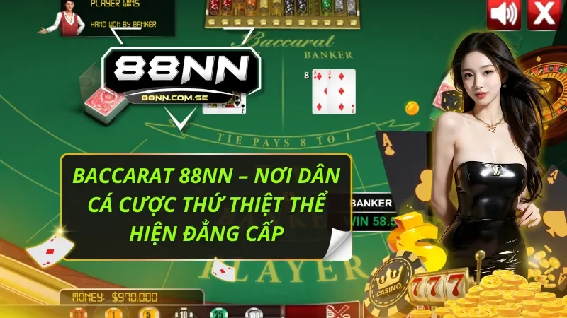 Baccarat 88NN