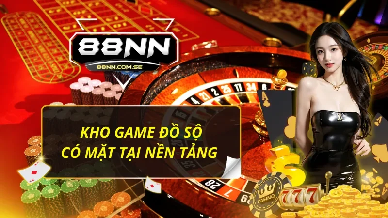 Đa dạng siêu phẩm cá cược chất lượng, đáng trải nghiệm 